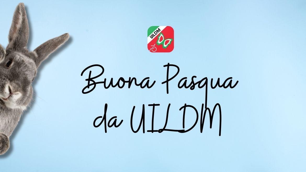 Pasqua UILDM